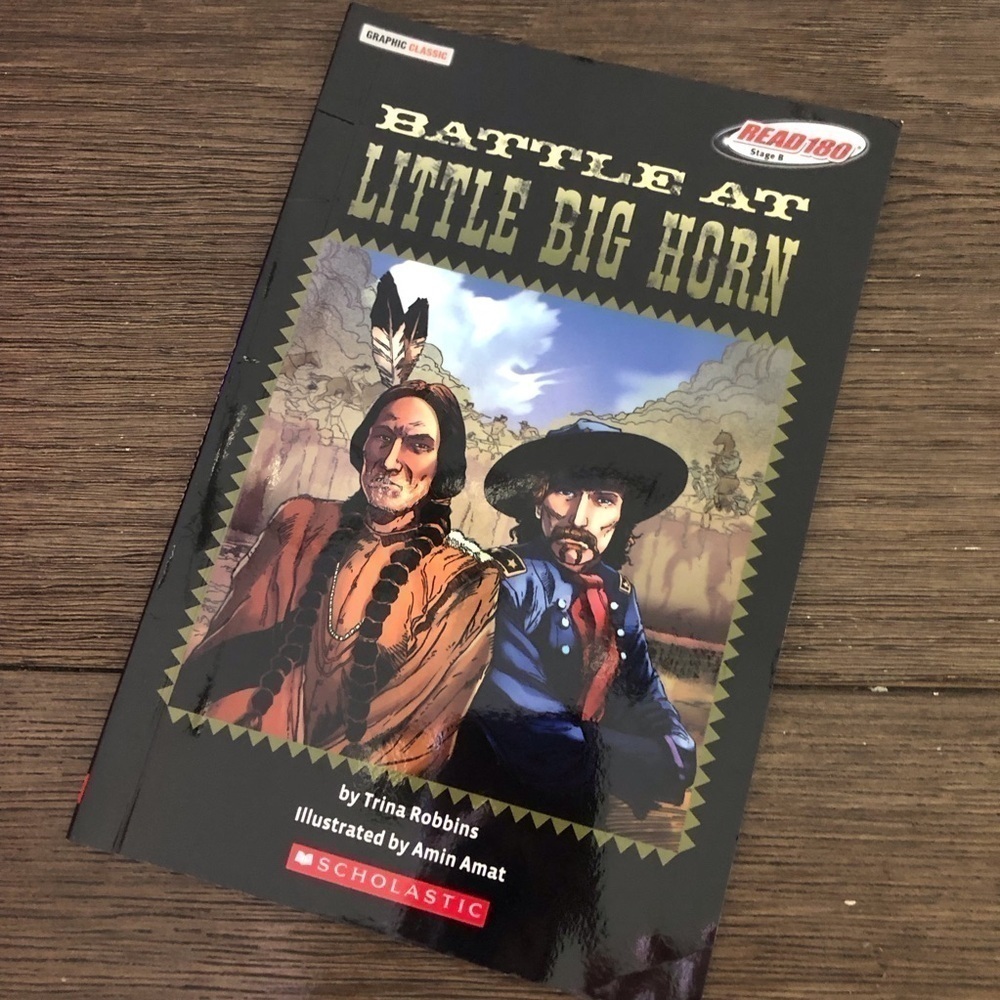 Battle at Little Big Horn Graphic Novel paperback book Read180 stage B